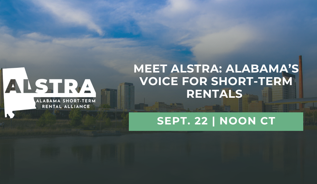 Meet ALSTRA: Alabama’s Voice for Short-Term Rentals